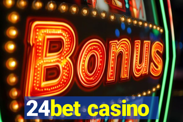 24bet casino